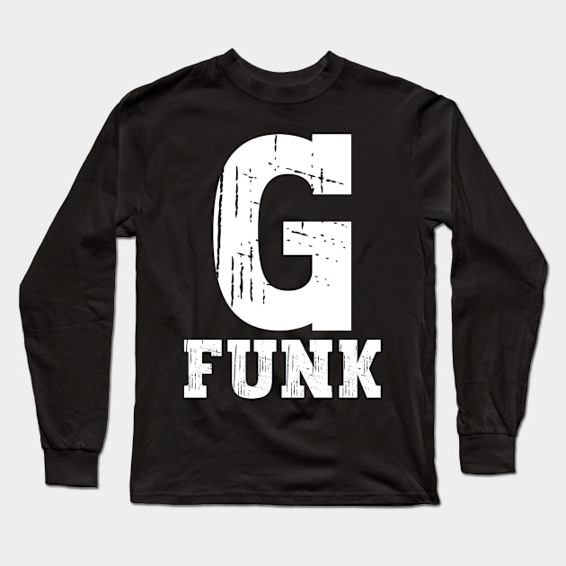 G-Funk Music vintage Long Sleeve T-Shirt by Rayrock76